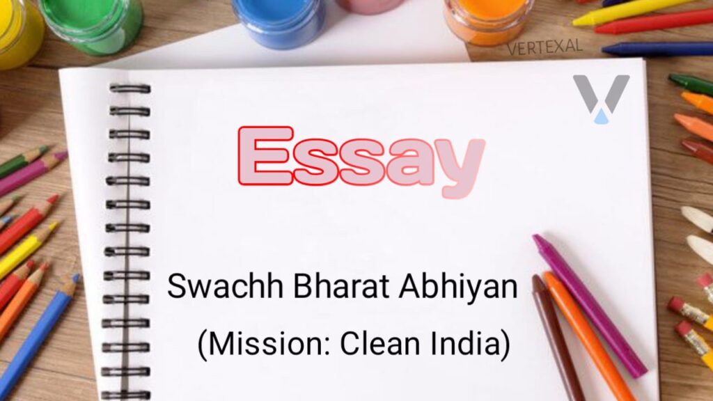 Essay On Swachh Bharat Abhiyan